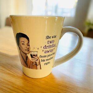 Vintage Style Quote Coffee Mug | Funny Retro Ceramic Cup